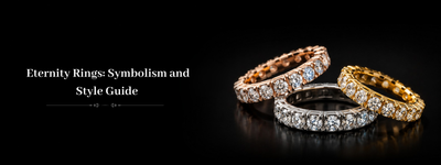 Eternity Rings: Symbolism and Style Guide