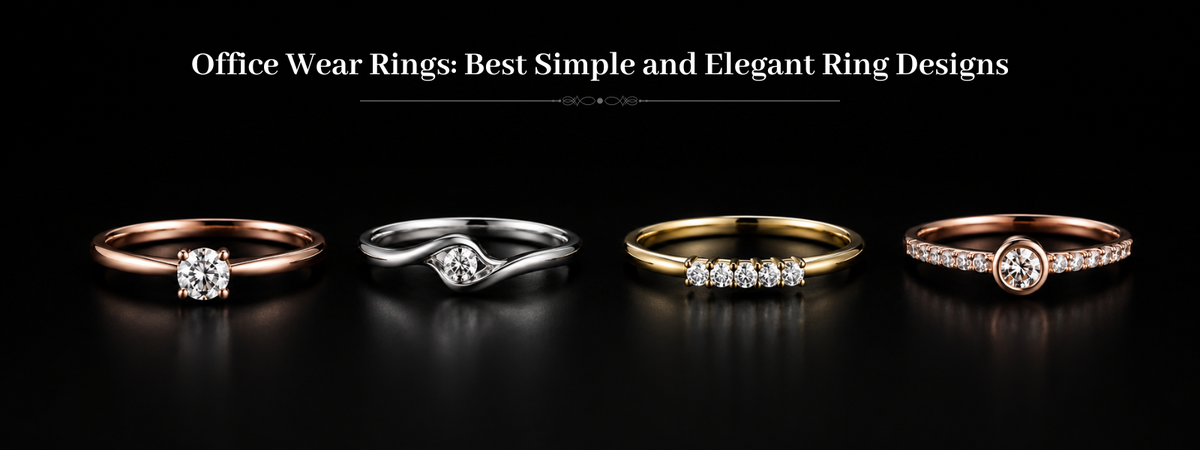 Office Wear Rings: Best Simple and Elegant Ring Designs
