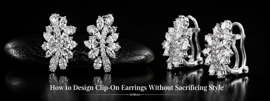 How to Design Clip-On Earrings Without Sacrificing Style