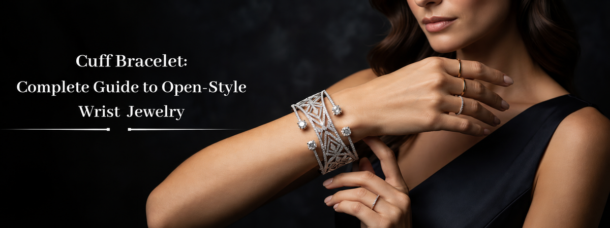 Cuff Bracelet: Complete Guide to Open-Style Wrist Jewelry
