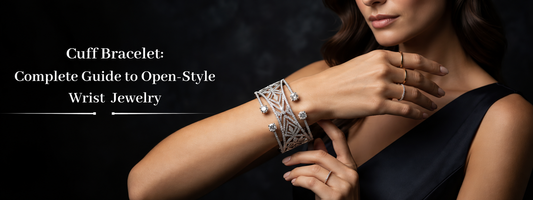 Cuff Bracelet: Complete Guide to Open-Style Wrist Jewelry