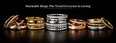 Stackable Rings: The Trend Everyone Is Loving