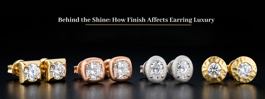 Behind the Shine: How Finish Affects Earring Luxury