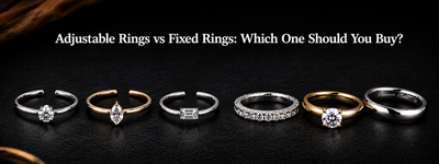 Adjustable Rings vs Fixed Rings: Which One Should You Buy?